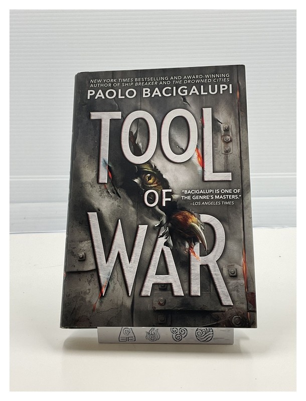 Tool of War by Paolo Bacigalupi Hardcover 1st Edition