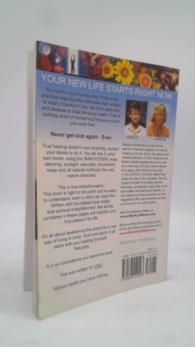 Heal Yourself 101: Get Younger & Never Get Sick Again by Markus Rothkranz... gallery