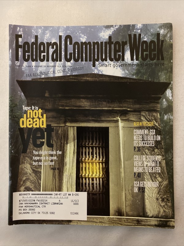2006 May 15 Federal Computer Week Magazine Fortress Up On The Hill (CP250)