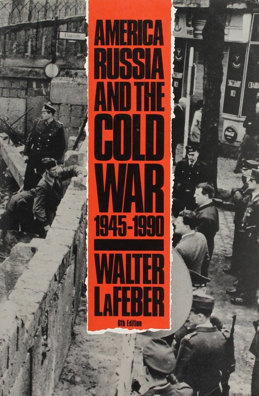 America, Russia, and the Cold War, 1945-1990 (America in Crisis)
