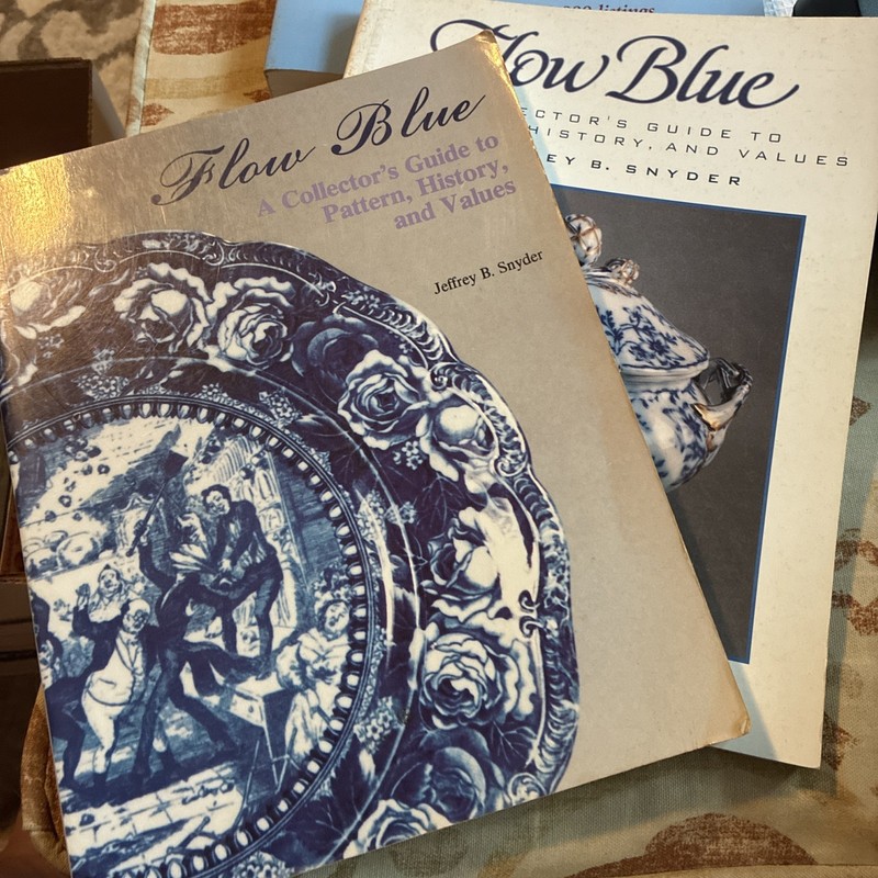 Flow Blue : A Collector’s Guid- Lot Of 2 Books By Jeffrey B Snyder
