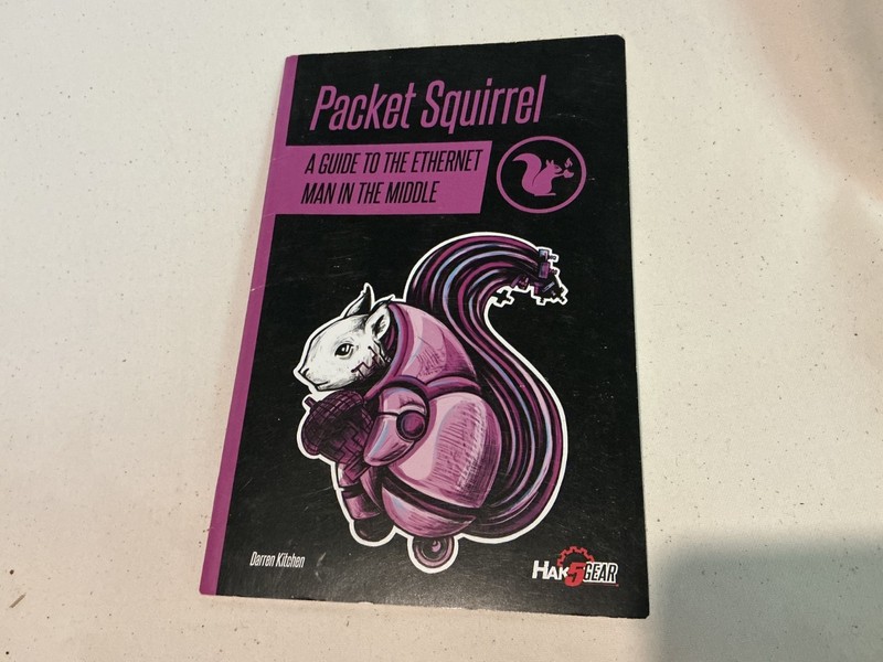 Hak5 WiFi Packet Squirrel Field Guide Book