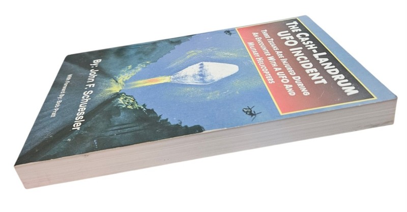The Cash-Landrum UFO Incident John F. Schuessler Book 1998 SIGNED USED gallery