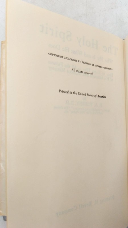 The Holy Spirit: Who He Is and What He Does R. A. Torrey, D.D. Hardcover 1927 gallery