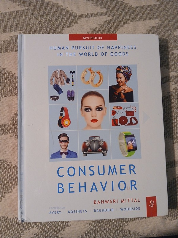 Consumer Behavior–Human Pursuit of Happiness in The World of Goods by BANWARI