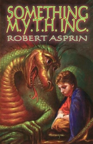 Something M.Y.T.H. Inc. By Robert Asprin