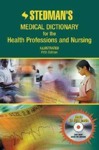 Stedman’s Medical Dictionary for the Health Professions and Nursing, Illu – GOOD