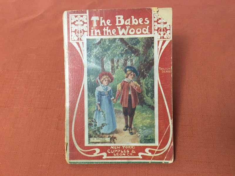 The Babes in the Wood – Twilight Series – Cupples & Leon Co. Ed. – Softcover