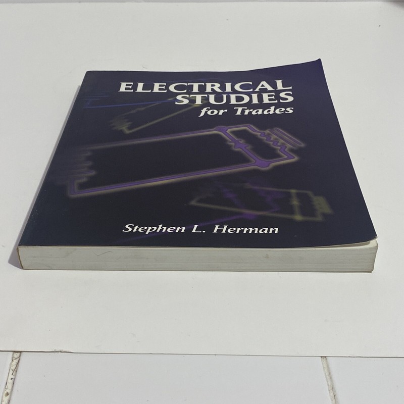 Electrical Studies for Trades Paperback Stephen L. Herman New With Shelf ￼Wear gallery