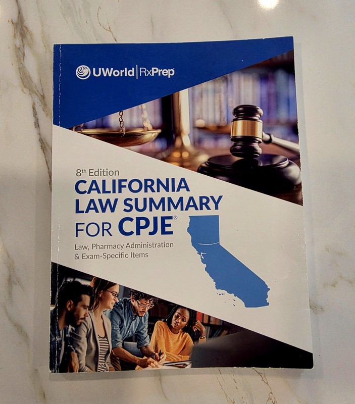 UWorld RxPrep California Law Summary for CPJE 8th Edition Study Guide Book