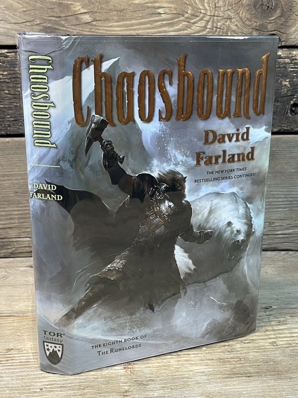 “Chaosbound” Signed 1ST Print 1ST David Farland (2009 Hardcover) Runelords #8