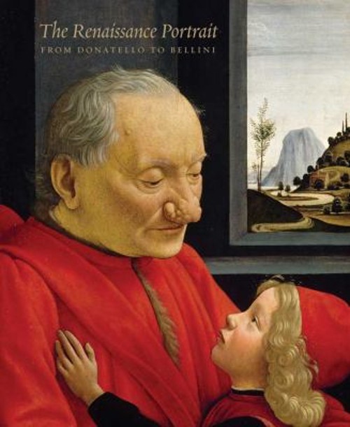 The Renaissance Portrait : From Donatello to Bellini Keith Christ