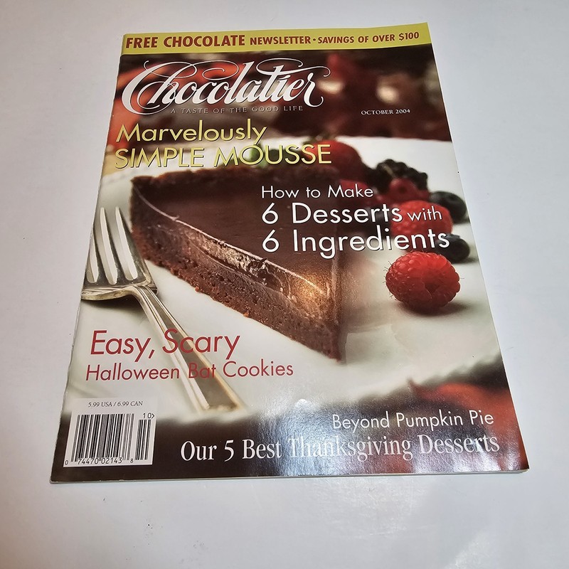 Chocolatier Magazine Oct. 2004 Gourmet Chocolate Dessert Recipes Baking Issues