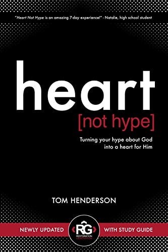 Heart Not Hype by Tom Henderson, Acceptable Book