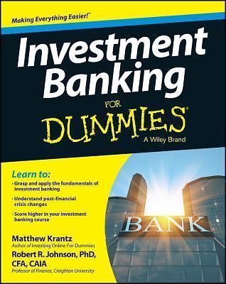 Investment Banking For Dummies (For Dummies Series), Krantz, Matthew,Johnson, Ro