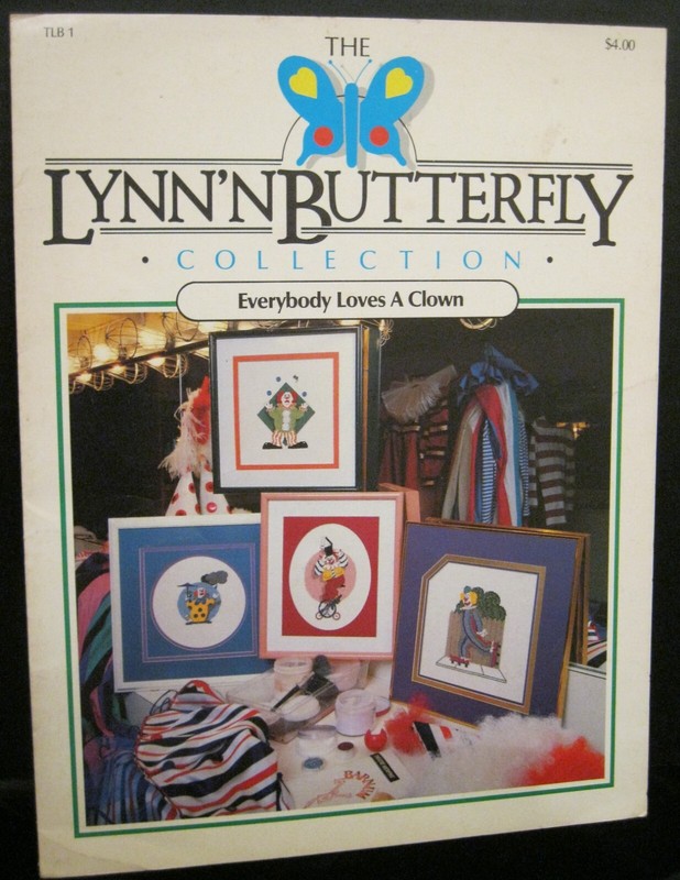 THE LYNN’N BUTTERFLY COLLECTION EVERYBODY LOVES A CLOWN CROSS STITCH #TLB1 1985