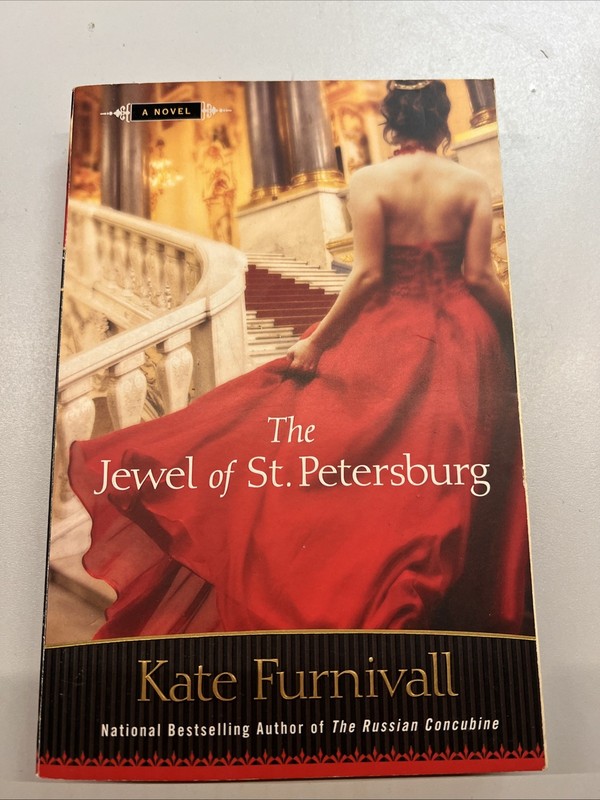 The Jewel Of St. Petersburg Novel Writtten By Kate Furnivall 421 Pages