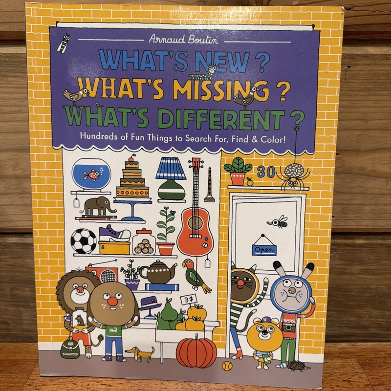What’s New? What’s Missing? What’s Different? Activity And Coloring Book