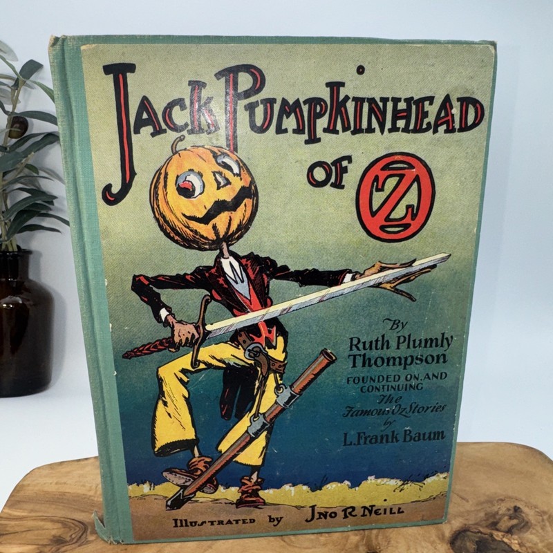 JACK PUMPKINHEAD OF OZ Book by Baum Frank Thompson Ruth Plumly Neill John 1929