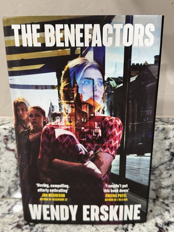 The Benefactors Wendy Erskine Hardcover Novel 2024 Dust Jacket EUC