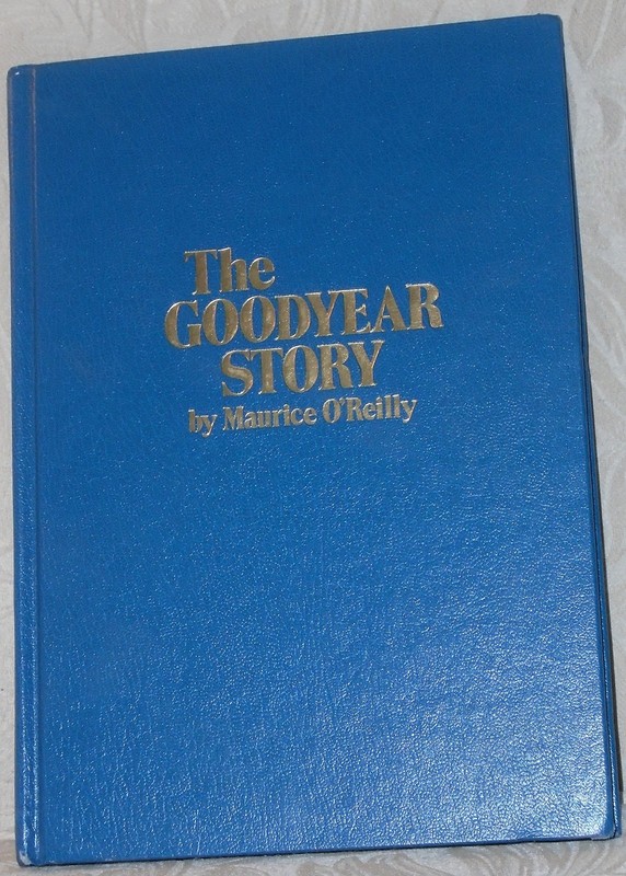 Goodyear Story – O’Reilly, Maurice – Good – See condition notes