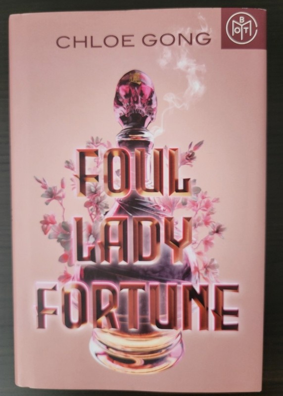 Foul Lady Fortune by Chloe Gong NEW Hardcover 2022