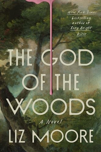 The God of the Woods, Moore, Liz