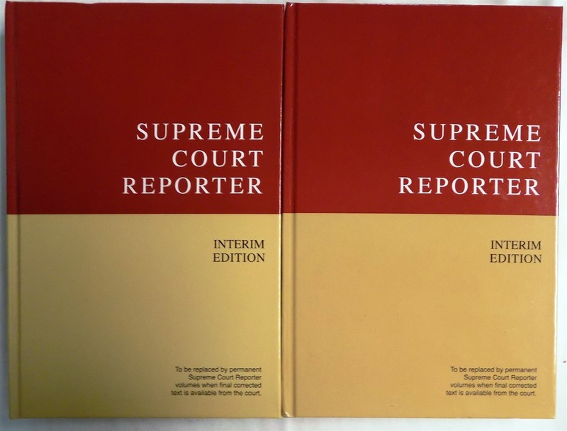 LOT OF 2 Supreme Court Reporter Interim Edition 136A + 136B Pages 890 – End 2015