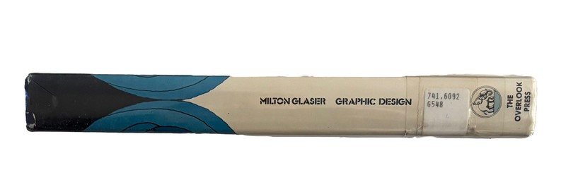 Milton Glaser Graphic Design 1973 1st Ed., 1st Printing HC/DJ Ex-library gallery