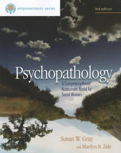 Brooks/Cole Empowerment Series: Psychopathology: A Competency-Based Asses – GOOD