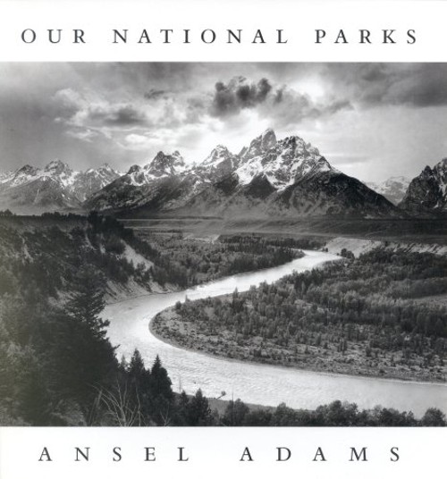 Ansel Adams: Our National Parks William A., Stillman, Andrea G. T