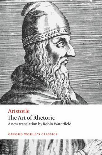Art of Rhetoric, Paperback by Aristotle; Waterfield, Robin (TRN); Yunis, Harv…