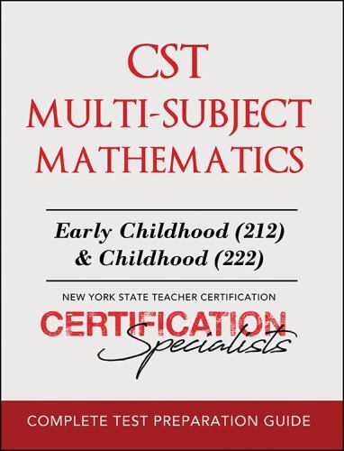 CST Multi-Subject Mathematics: Tea… 9781977245625 by Certification Specialists