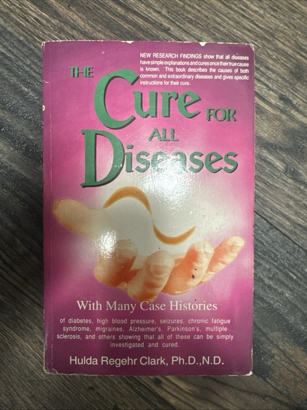 The Cure for All Diseases: With Many Case Histories – Paperback 2004 Reprint