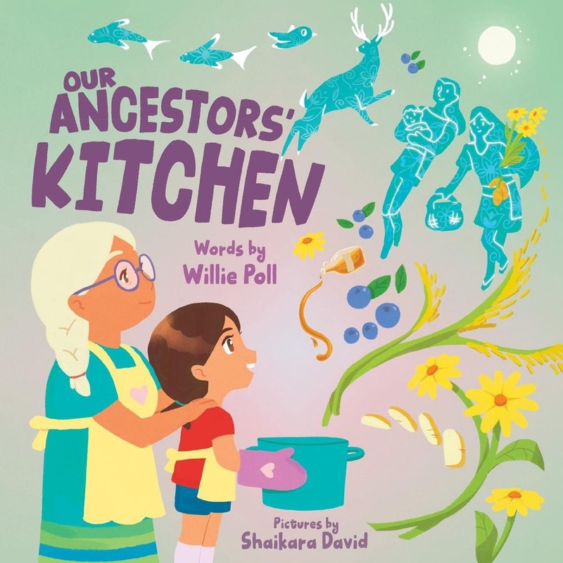 Our Ancestors’ Kitchen by Willie Poll Hardcover Book