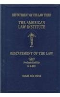 Restatement of the Law Torts: Products Liability: Final by Not Available (NA)