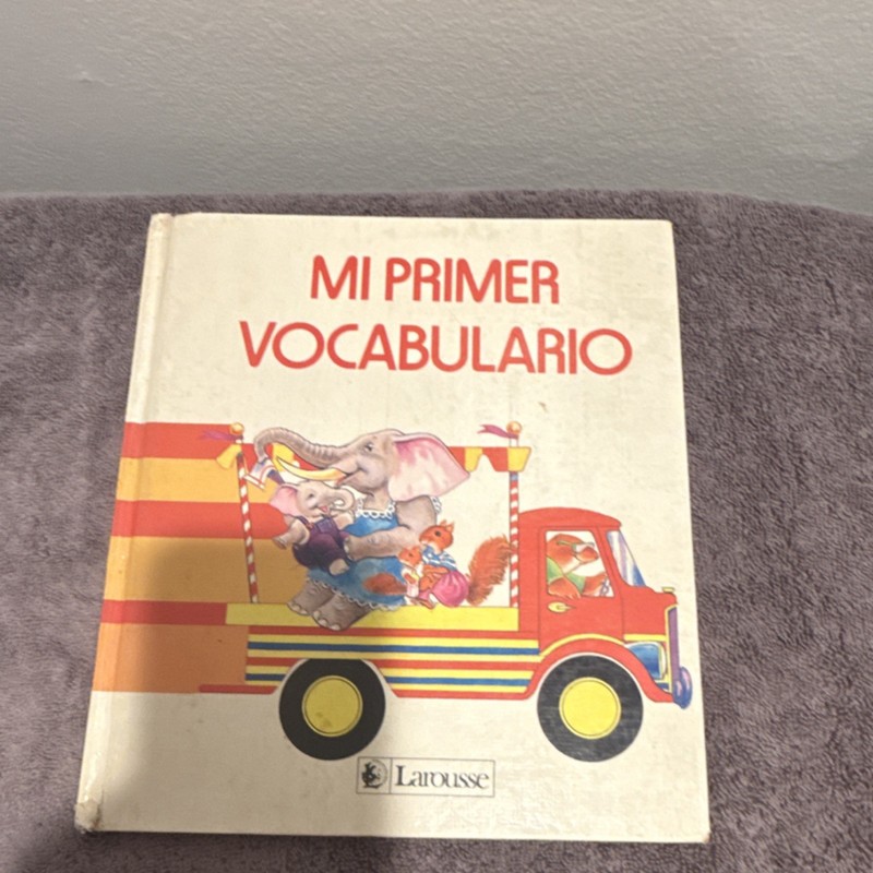 Larousse Mi Primer Vocabulario Spanish A1 Beginner Hardcover Book 1988