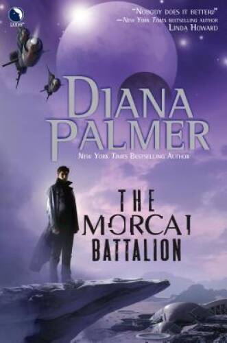The Morcai Battalion – Hardcover By Palmer, Diana – GOOD