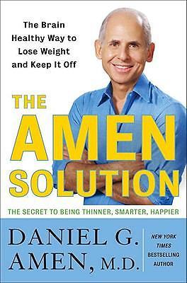 The Amen Solution: The Brain Healthy Way t- Daniel G Amen, 0307463605, hardcover