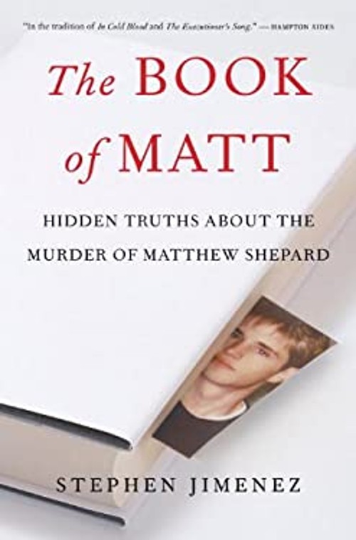 The Book of Matt : Hidden Truths about the Murder of Matthew Shep