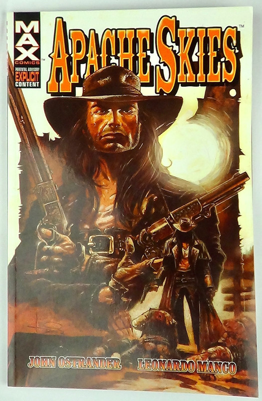 Apache Skies Marvel Max Comics 2003 1st Print TPB Graphic Novel Ostrander