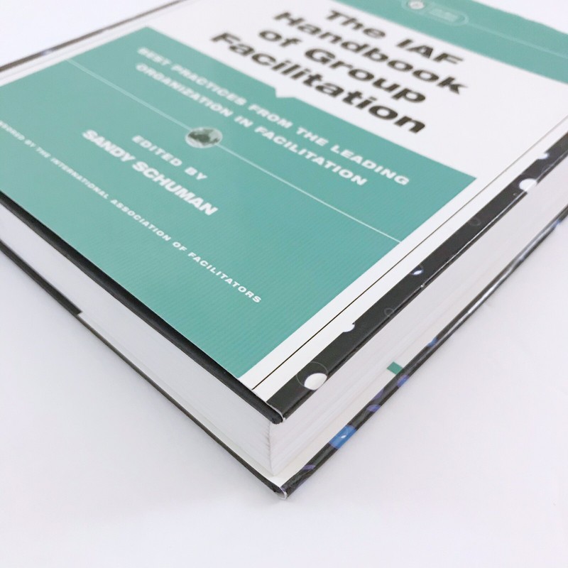 The IAF Handbook of Group Facilitation Best Practices from the Leading Organ gallery