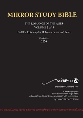 PAPERback 15th Edition MARCH 2026 MIRROR STUDY BIBLE 518p VOLUME 2 OF 3 Paul’s