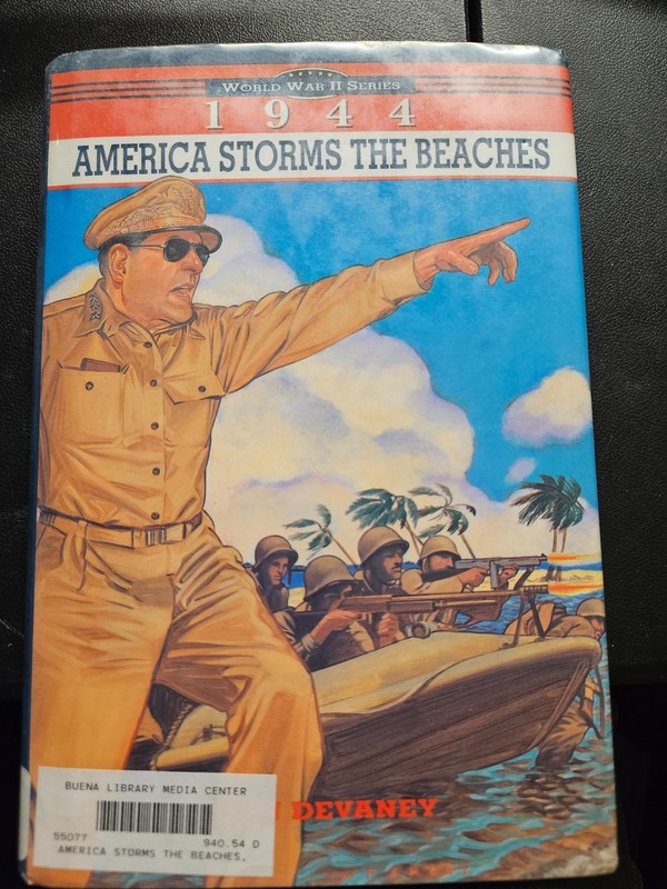America Storms the Beaches 1944 (Walker and Company’s World War II)