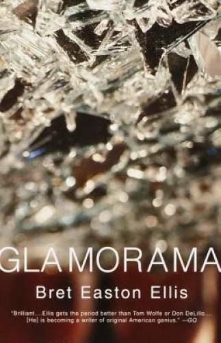 Glamorama (Vintage Contemporaries) – Paperback By Ellis, Bret Easton – GOOD