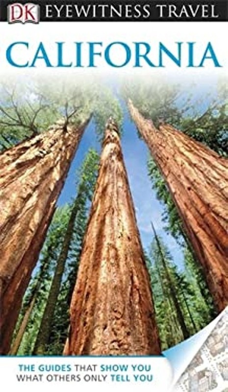 DK Eyewitness Travel Guide: California Paperback