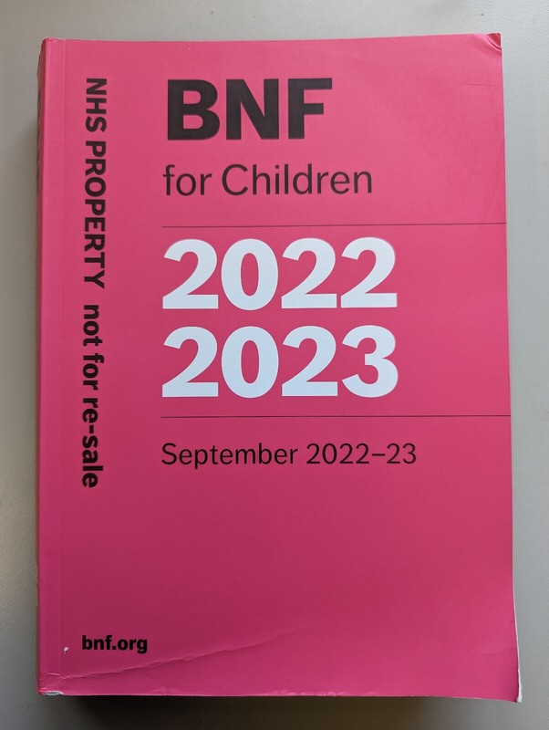 BNF for Children (September 2022-2023) BNFC by Paediatric Formulary Committee