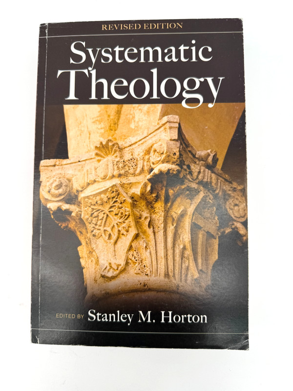 Systematic Theology: Revised Edition Paperback Horton Stanley M.