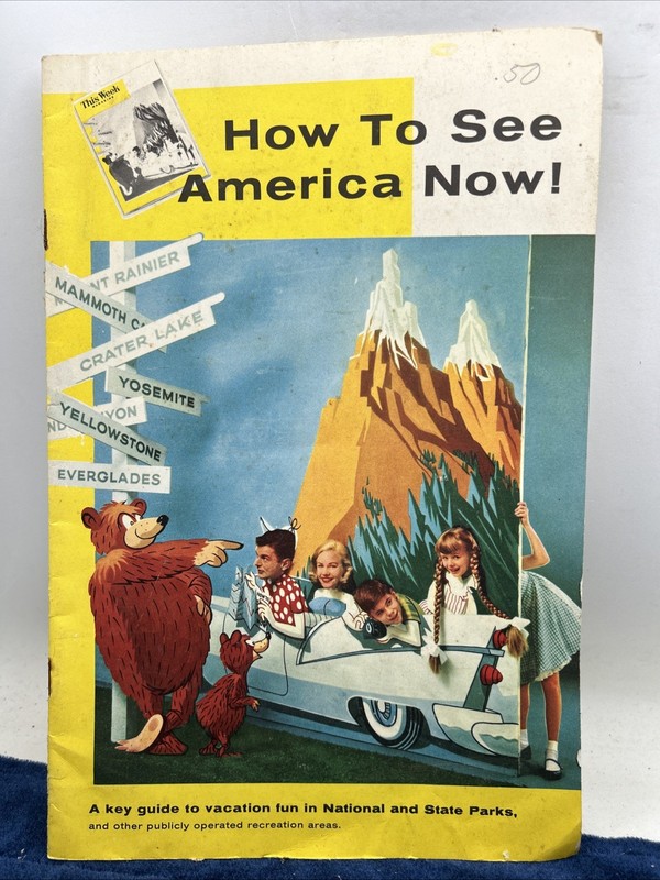 Pamphlet How to See America Now Vacation Fun In National State Parks 1957 Bears