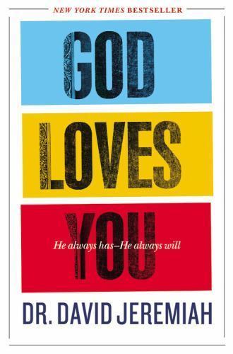God Loves You: He Always Has–He Alway- 0446565989, paperback, Dr David Jeremiah